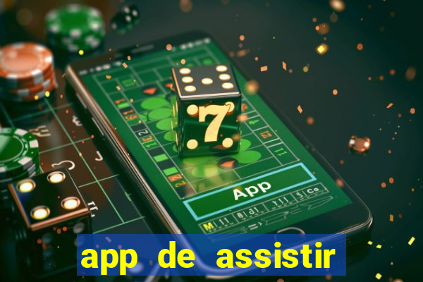 app de assistir jogo ao vivo gratis